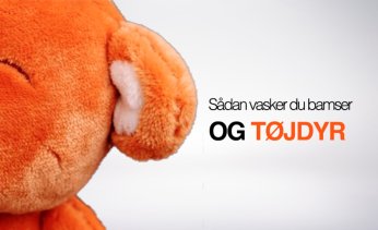 M� man vaske bamser og t�jdyr