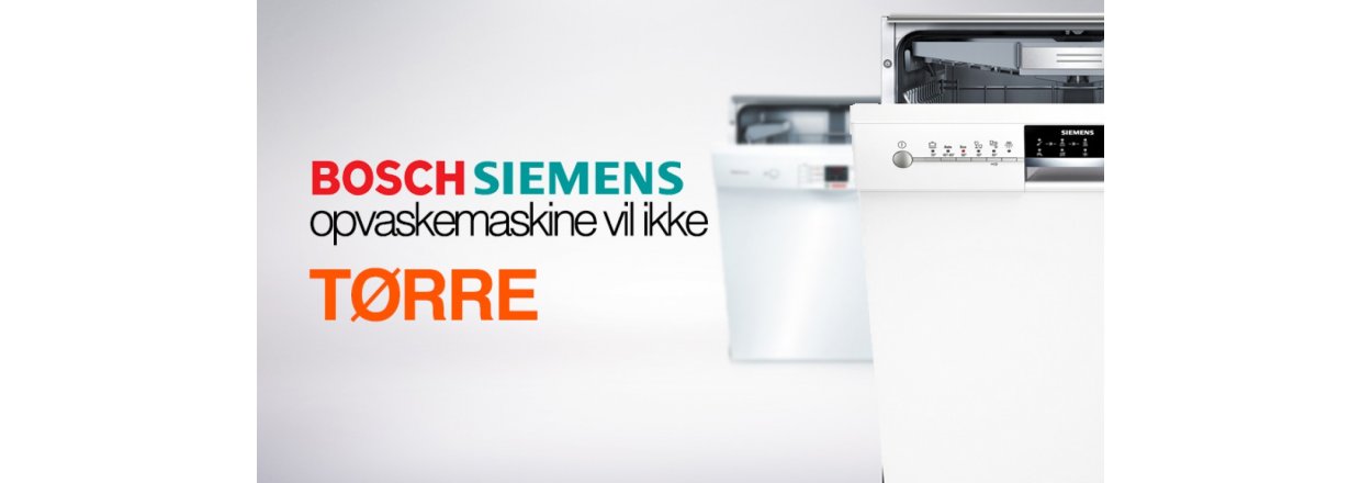 Bosch Siemens opvaskemaskine vil ikke trre