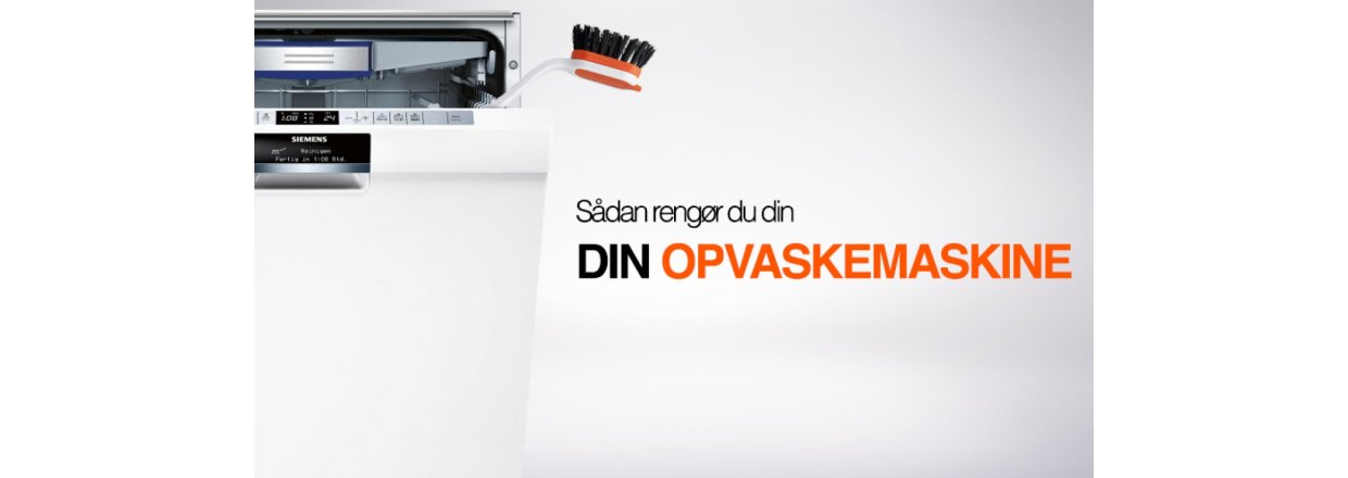 Sdan rengr du din opvaskemaskine