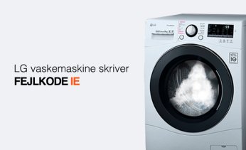 LG vaskemaskine skriver fejlkode IE