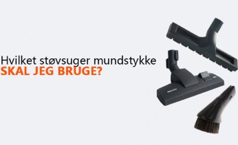 Hvilket st�vsuger mundstykke skal jeg bruge?