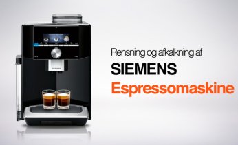 Rensning og afkalkning af Siemens Espressomaskine