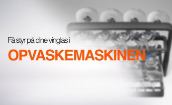F� styr p� dine vinglas i opvaskemaskinen