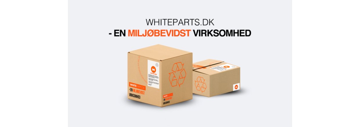 Whiteparts.dk en miljbevidst virksomhed